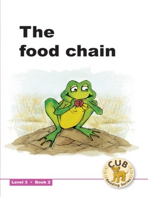 cover image of Cub Reading Scheme Level 3, Book 2: The Food Chain